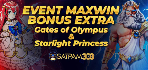 Event Maxwin Bonus Extra Gates of Olympus & Starlight Princess
