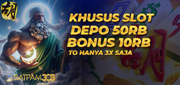 Promo Depo 50rb Bonus 10Rb Slot Online